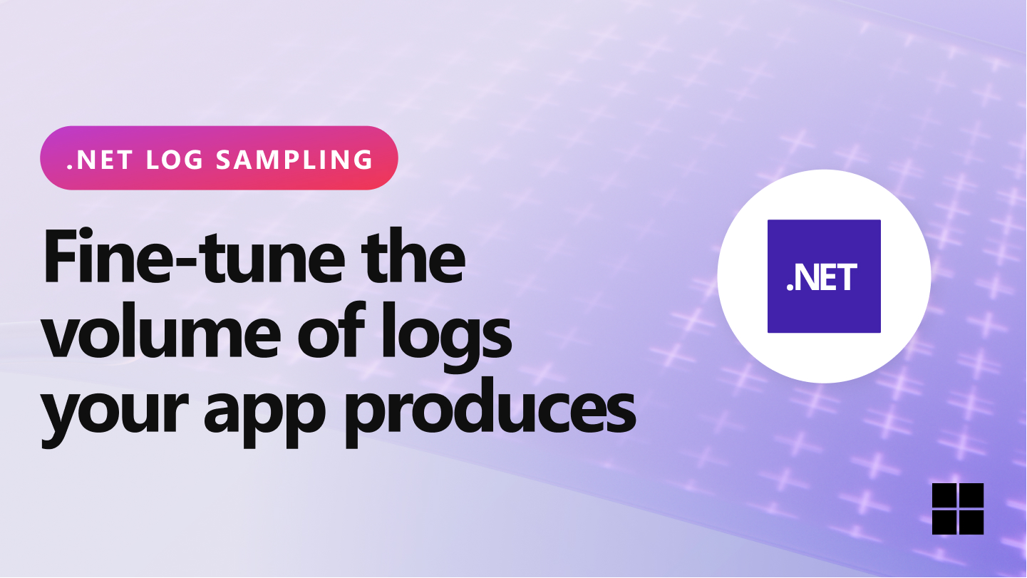 Explores the new log sampling feature